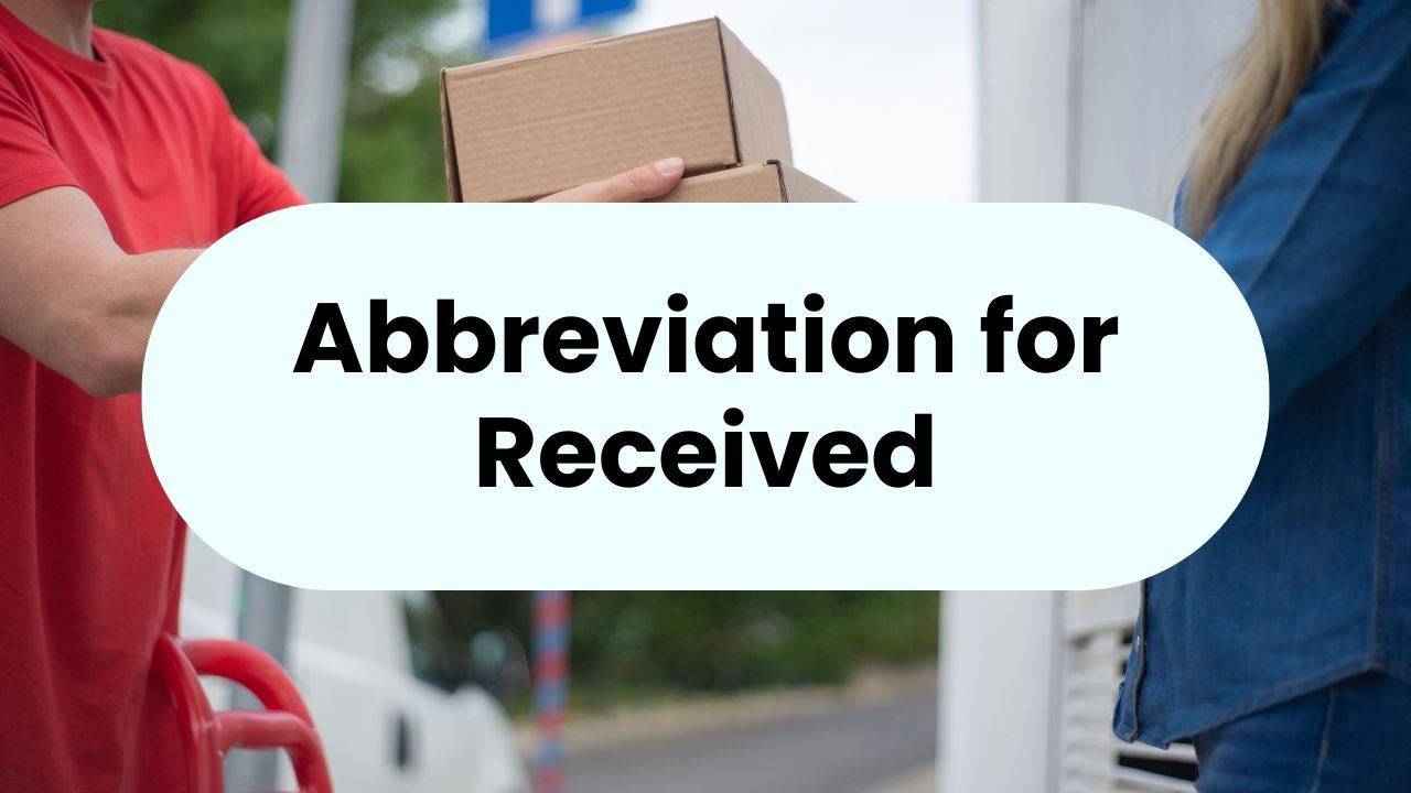 Abbreviation for Received