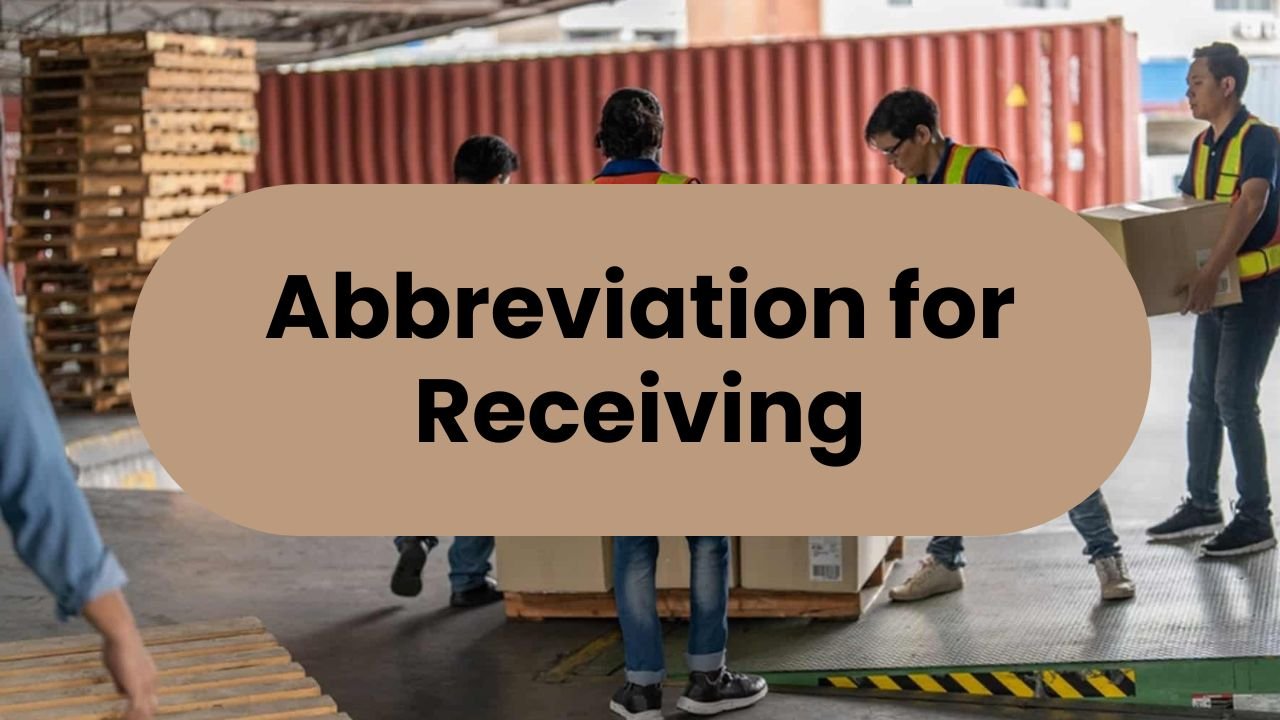 Abbreviation for Receiving